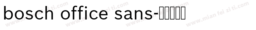 bosch office sans字体转换